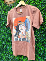 I Aim To Misbehave Annie Oakley Tee in Chestnut